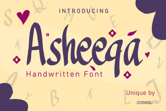 Asheeqa Font Review: Script Handwritten Style for Campaigns