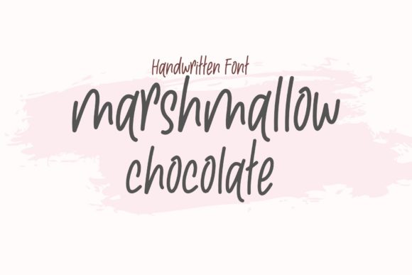 Marshmallow Chocolate: A Sweet Handwritten Font for Small Business Branding
