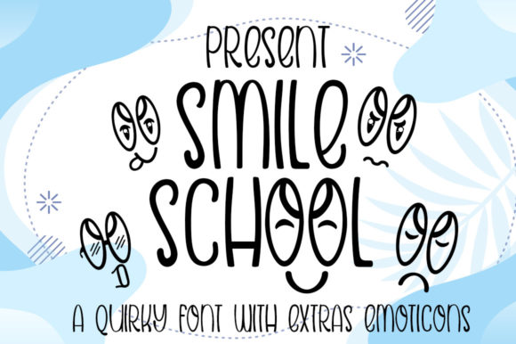 Smile School Font Review for Handmade Products